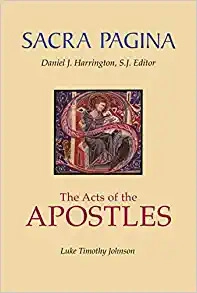 Sacra Pagina: The Acts Of The Apostles 