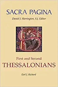 Sacra Pagina: First and Second Thessalonians 