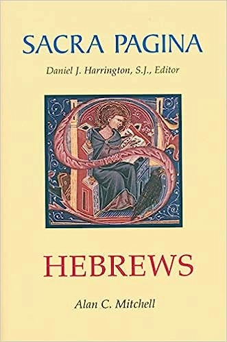 Sacra Pagina: Hebrews 