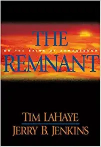 The Remnant: On the Brink of Armageddon (Left Behind) 
