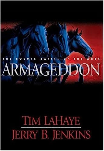 Armageddon: The Cosmic Battle of the Ages (Left Behind Book 11) 