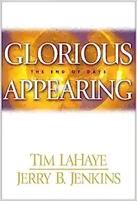 Glorious Appearing: The End of Days (Left Behind Book 12) 