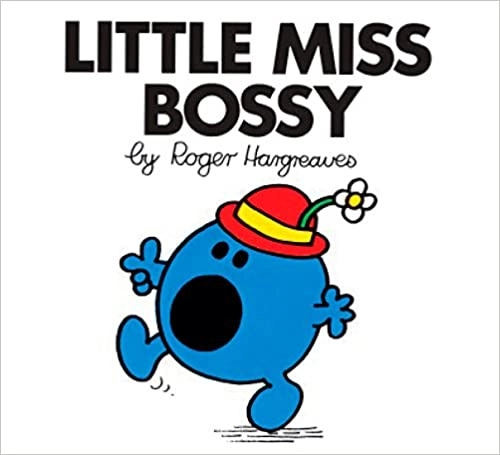 Little Miss Bossy (Mr. Men and Little Miss) 