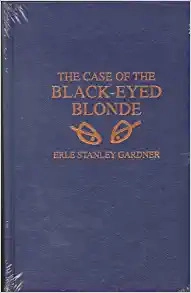 The Case of the Black-Eyed Blonde 