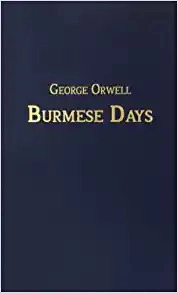 Burmese Days (Collins Classics) by George Orwell 