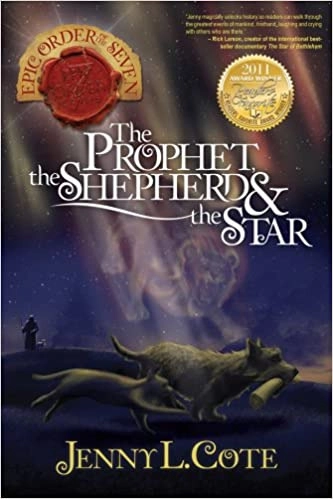 The Prophet, the Shepherd, and the Star (Epic Order of the Seven Book 3) 
