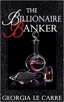 Owned (Billionaire Banker Series Book 1) 