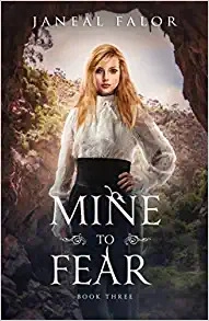 Image of Mine to Fear (Mine #3) (The Mine Series)