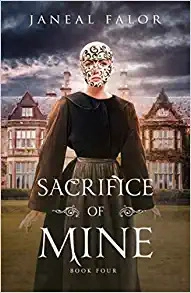 Sacrifice of Mine (Mine #4) (The Mine Series) 