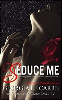 Seduce Me (Billionaire Banker Series Book 4) 