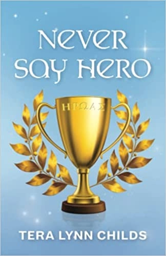 Image of Never Say Hero