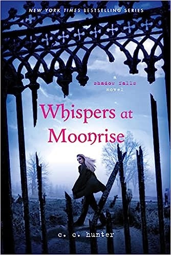 Whispers at Moonrise (Shadow Falls Book 4) 