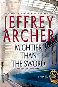 Mightier Than the Sword: A Novel (Clifton Chronicles Book 5) 
