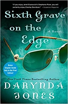 Sixth Grave on the Edge: A Novel (Charley Davidson Book 6) 