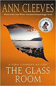 Image of The Glass Room: A Vera Stanhope Mystery