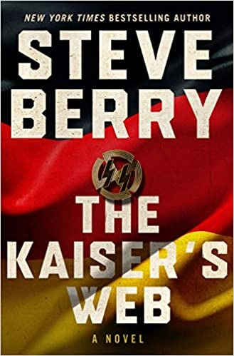The Kaiser's Web (Cotton Malone Book 16) by Steve Berry 