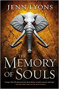 The Memory of Souls (A Chorus of Dragons) by Jenn Lyons 