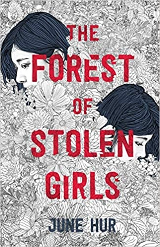 The Forest of Stolen Girls by June Hur 