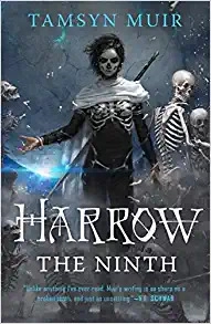 Harrow the Ninth: Locked Tomb Trilogy, Book 2 by Tamsyn Muir 