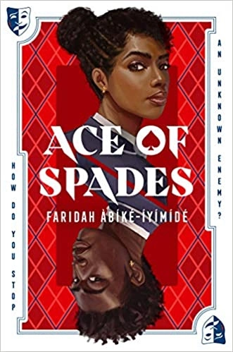 Ace of Spades by Faridah Abike-Iyimide 