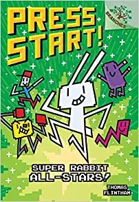 Super Rabbit All-Stars!: A Branches Book (Press Start! #8) 