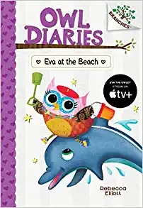 Eva at the Beach: A Branches Book (Owl Diaries #14) 