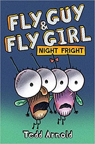 Fly Guy and Fly Girl: Night Fright 