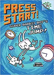 Super Rabbit Boy’s Time Jump!: A Branches Book (Press Start! #9) (9) 