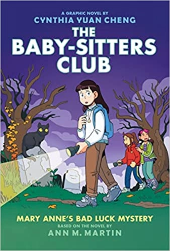 Mary Anne's Bad Luck Mystery: A Graphic Novel (The Baby-sitters Club #13) (The Baby-Sitters Club Graphix) 