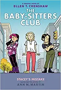 Stacey's Mistake: A Graphic Novel (The Baby-sitters Club #14) (The Baby-Sitters Club Graphix) 