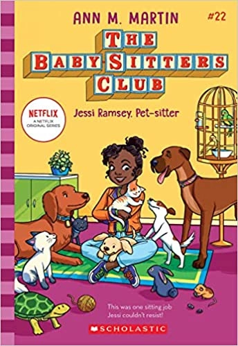 Jessi Ramsey, Pet-sitter (The Baby-Sitters Club #22) (Baby-sitters Club (1986-1999)) 