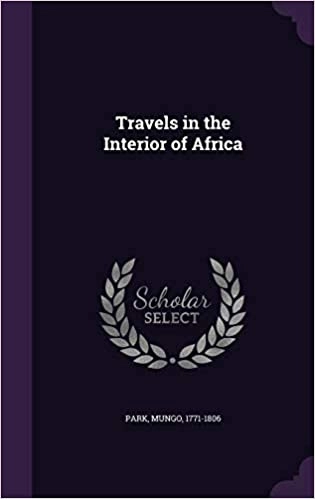Travels in the Interior of Africa by Mungo Park 