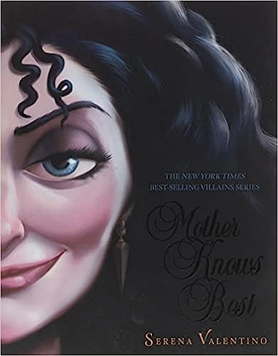 Mother Knows Best: A Tale of the Old Witch (Villains Book 5) 