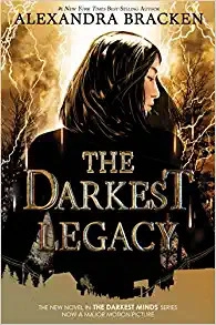 The Darkest Legacy (The Darkest Minds Book 4) 