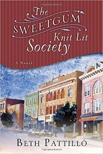 The Sweetgum Knit Lit Society: A Novel 