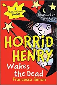 Horrid Henry Wakes the Dead 