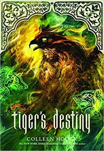 Tiger's Destiny (Book 4 in the Tigers Curse Series) (Tiger's Curse) 