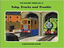 Toby, Trucks and Trouble (Railway) 