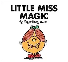 Little Miss Magic (Mr. Men and Little Miss) 