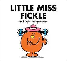 Little Miss Fickle (Mr. Men and Little Miss) 