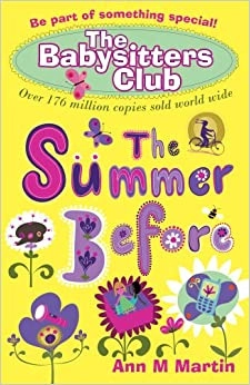 The Summer Before (The Baby-Sitters Club) 