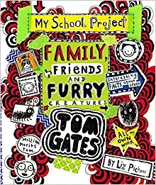 Image of Tom Gates 12: Family, Friends and Furry Creatures