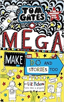 Image of Tom Gates: Mega Make and Do (and Stories Too!)
