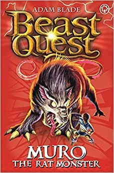 Muro the Rat Monster: Series 6 Book 2 (Beast Quest 32) 