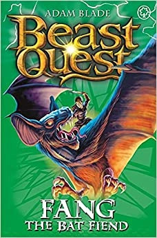 Fang the Bat Fiend: Series 6 Book 3 (Beast Quest 33) 