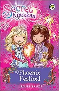 Phoenix Festival: Book 16 (Secret Kingdom) 