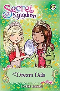 Dream Dale: Book 9 (Secret Kingdom) 