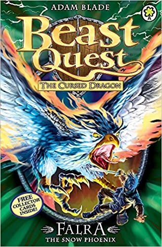 Falra the Snow Phoenix: Series 14 Book 4 (Beast Quest 82) 