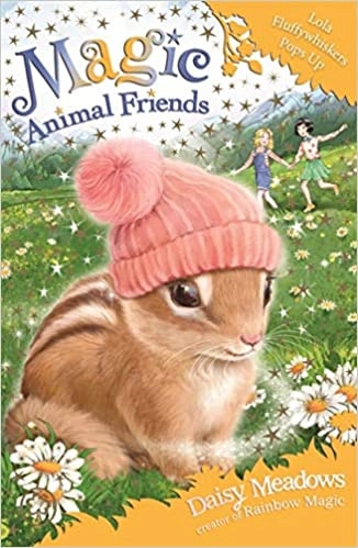 Lola Fluffywhiskers Pops Up: Book 22 (Magic Animal Friends) 