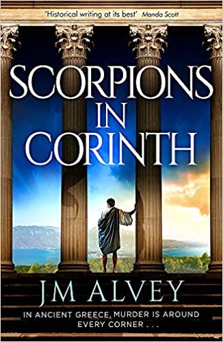 Scorpions in Corinth by JM Alvey 